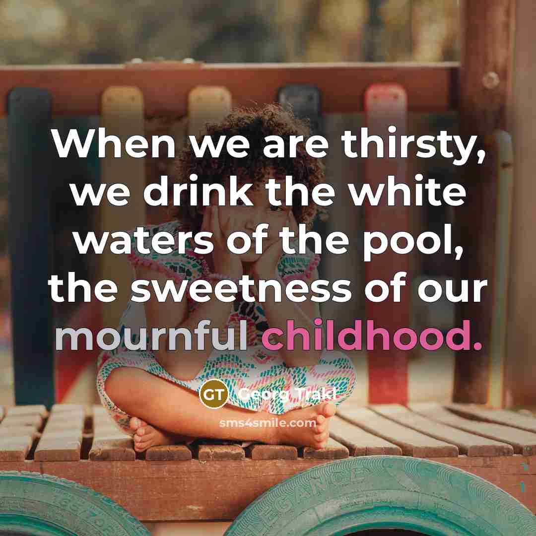 “When we are thirsty, we drink the white waters of…” quote by Georg Trakl