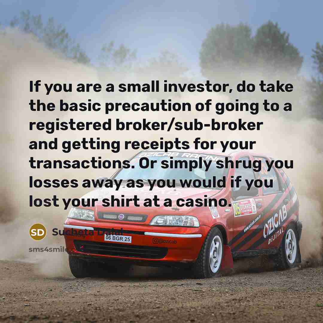 “If you are a small investor, do take the basic…” quote by Sucheta Dalal