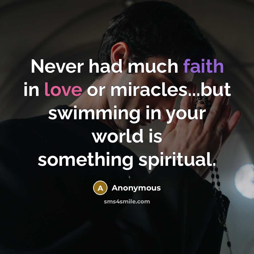 “Never had much faith in love or miracles...but swimming in…” quote by Anonymous