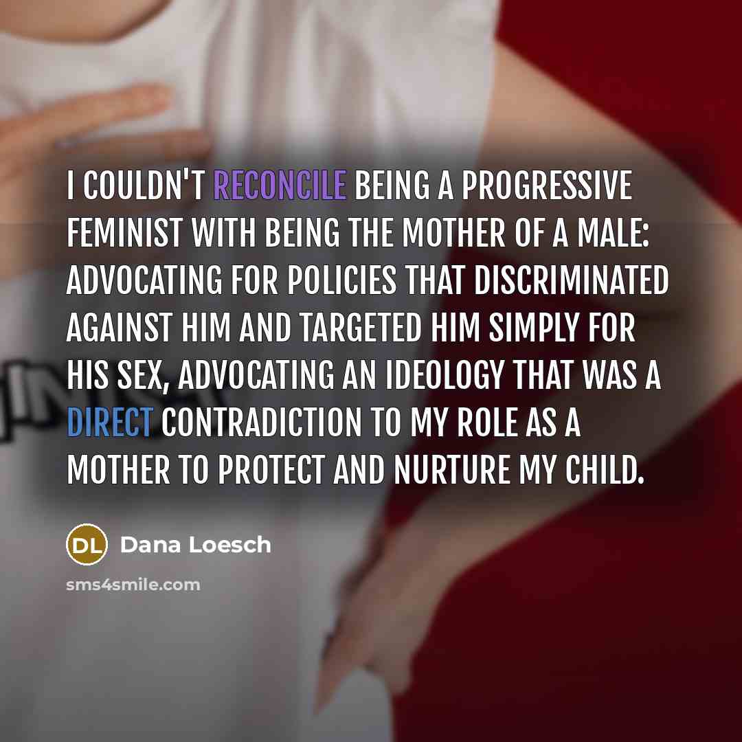 “I couldn't reconcile being a progressive feminist with being the…” quote by Dana Loesch