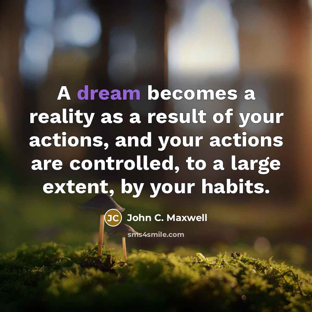 “A dream becomes a reality as a result of your…” quote by John C. Maxwell