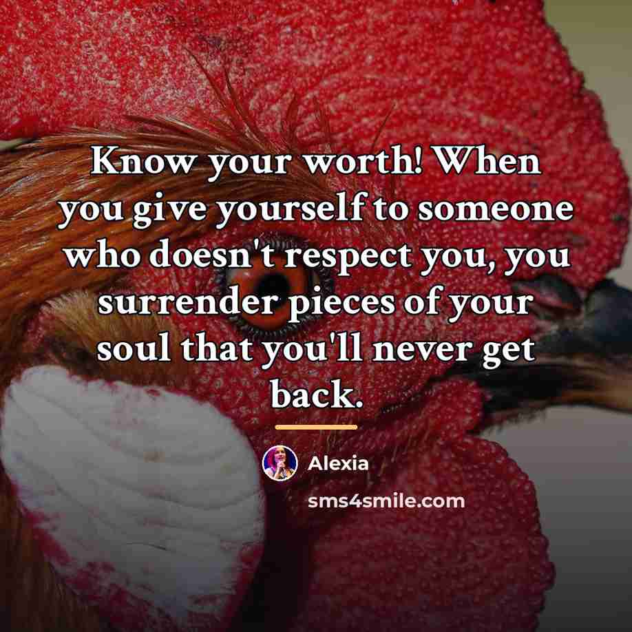 “Know your worth! When you give yourself to someone who…” quote by Alexia