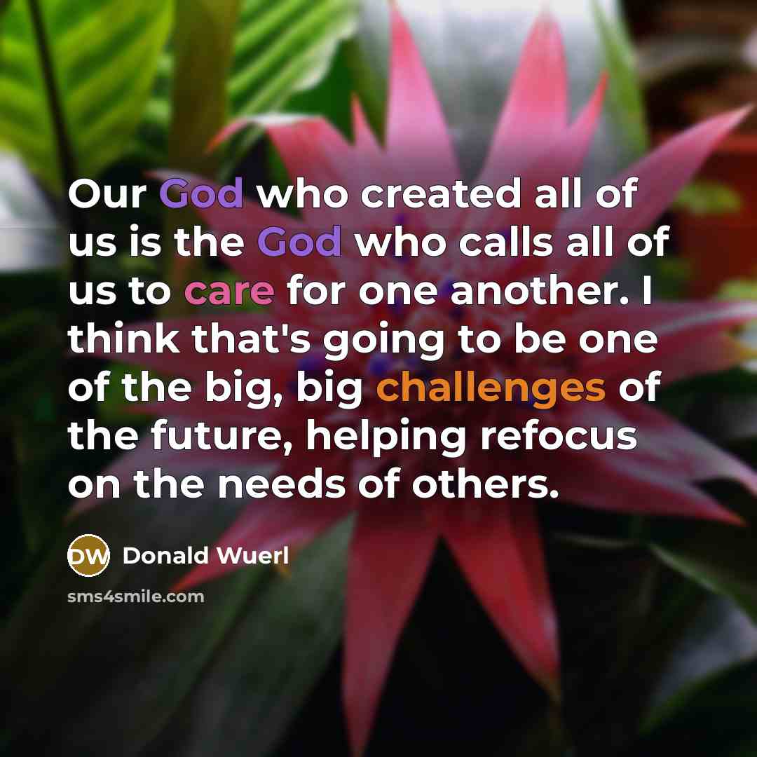 “Our God who created all of us is the God…” quote by Donald Wuerl