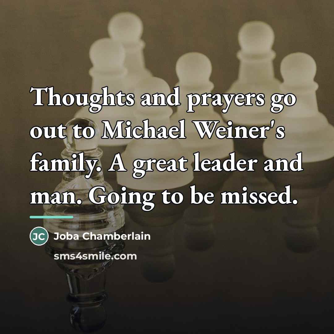“Thoughts and prayers go out to Michael Weiner's family. A…” quote by Joba Chamberlain