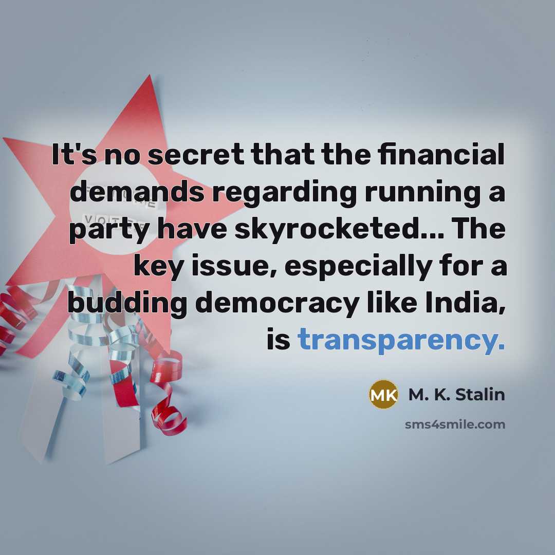 “It's no secret that the financial demands regarding running a…” quote by M. K. Stalin