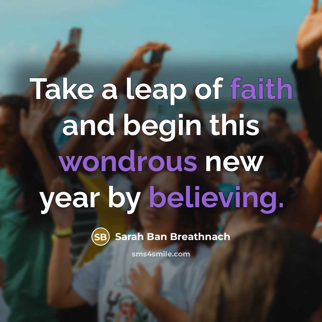 “Take a leap of faith and begin this wondrous new…” quote by Sarah Ban Breathnach