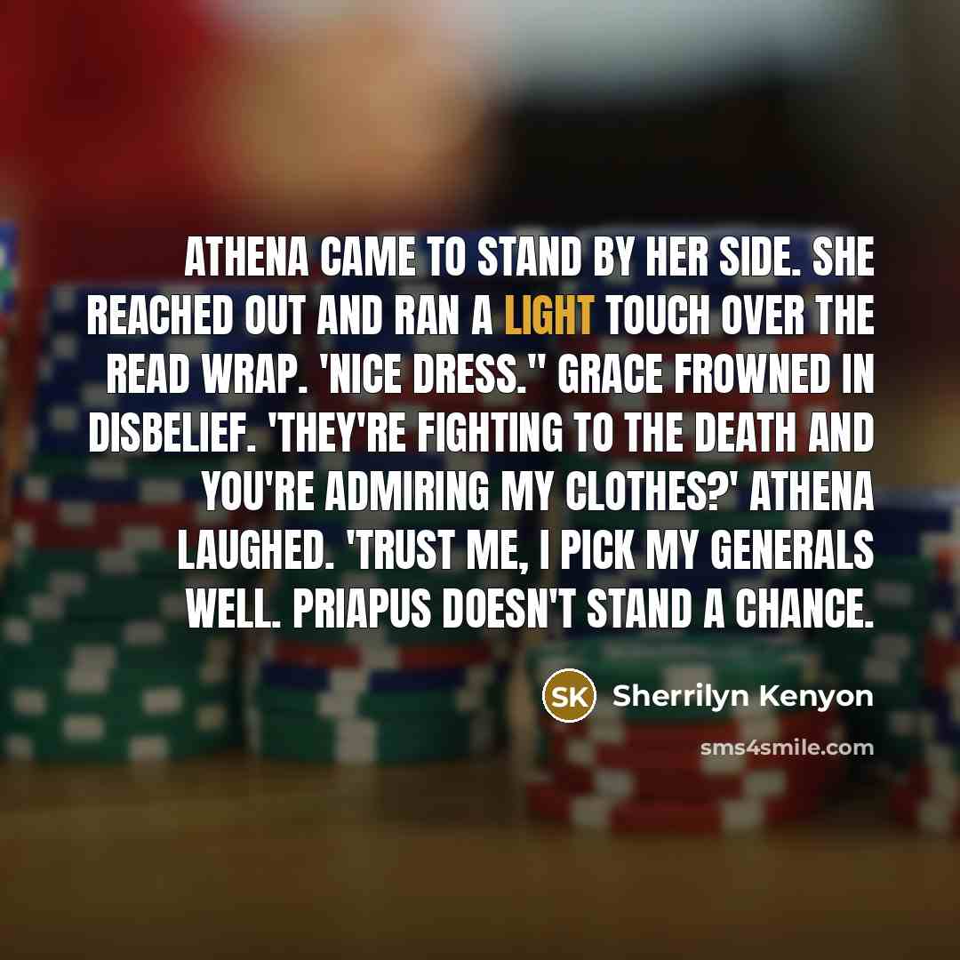 “Athena came to stand by her side. She reached out…” quote by Sherrilyn Kenyon