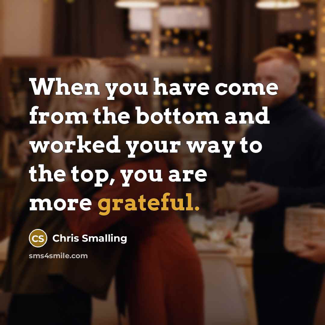 “When you have come from the bottom and worked your…” quote by Chris Smalling