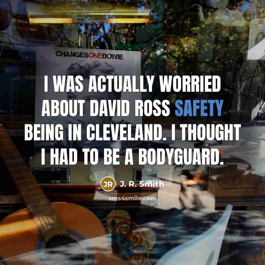 “I was actually worried about David Ross safety being in…” quote by J. R. Smith