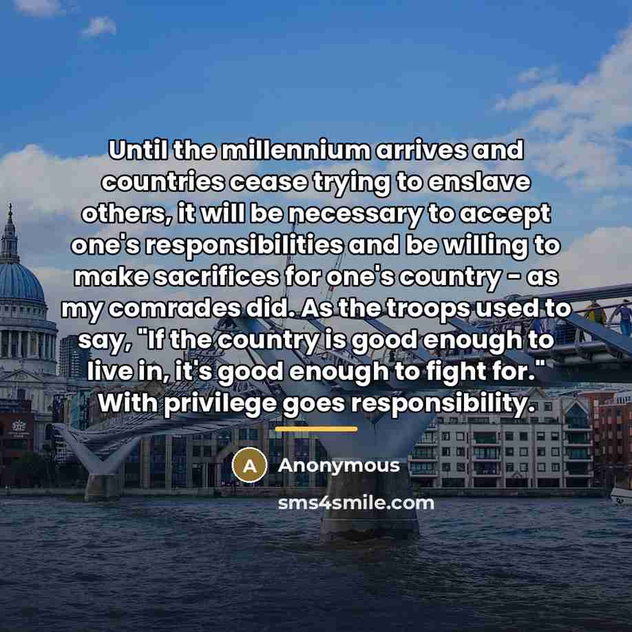 “Until the millennium arrives and countries cease trying to enslave…” quote by Anonymous