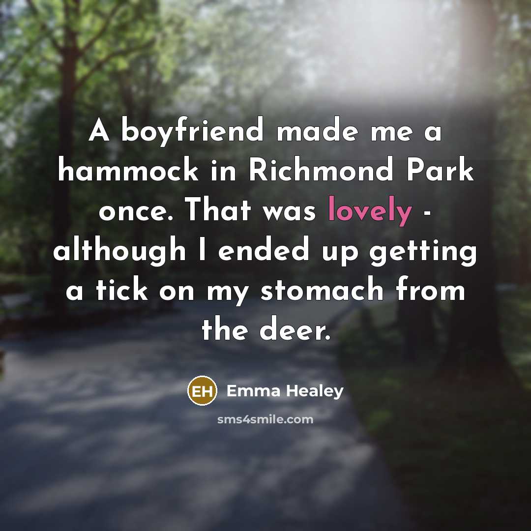 “A boyfriend made me a hammock in Richmond Park once.…” quote by Emma Healey