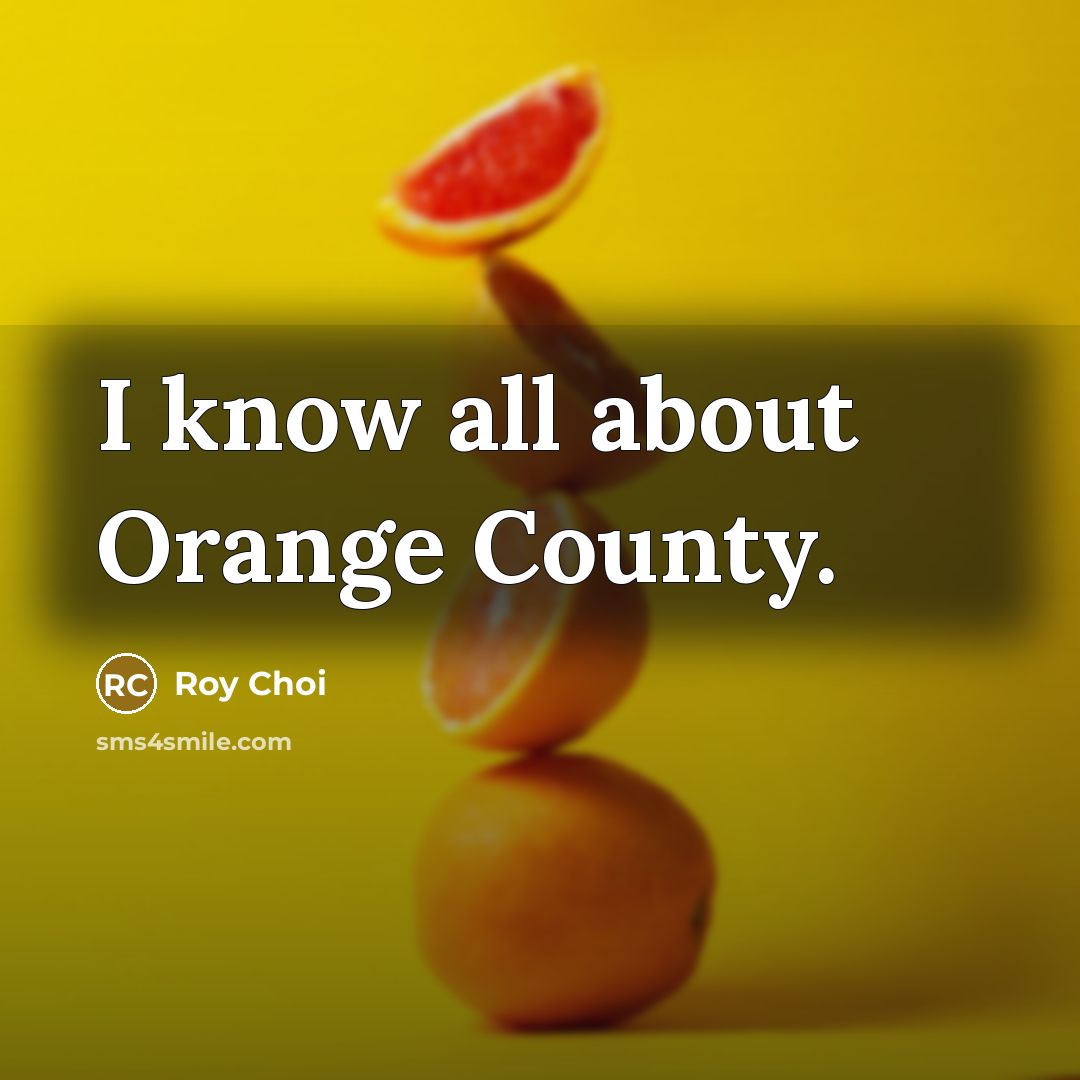 “I know all about Orange County.…” quote by Roy Choi