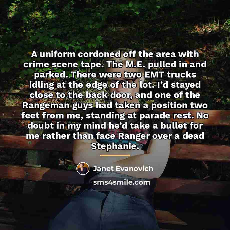“A uniform cordoned off the area with crime scene tape.…” quote by Janet Evanovich