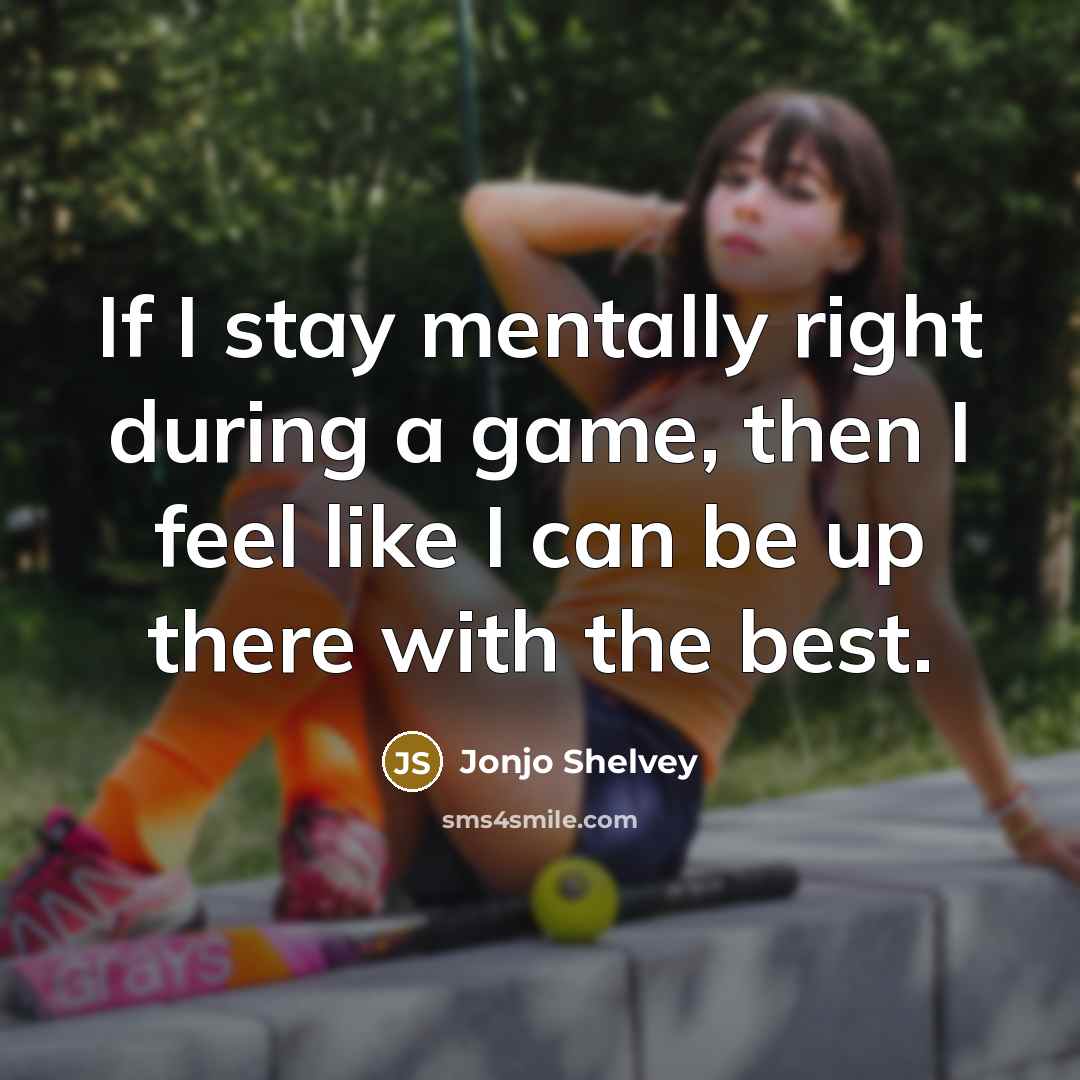 “If I stay mentally right during a game, then I…” quote by Jonjo Shelvey