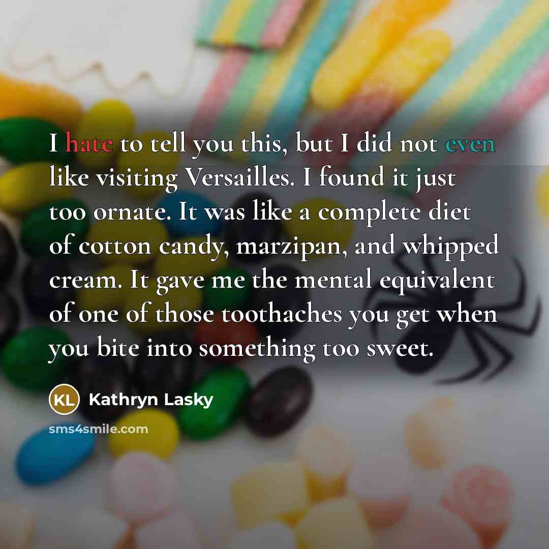 “I hate to tell you this, but I did not…” quote by Kathryn Lasky