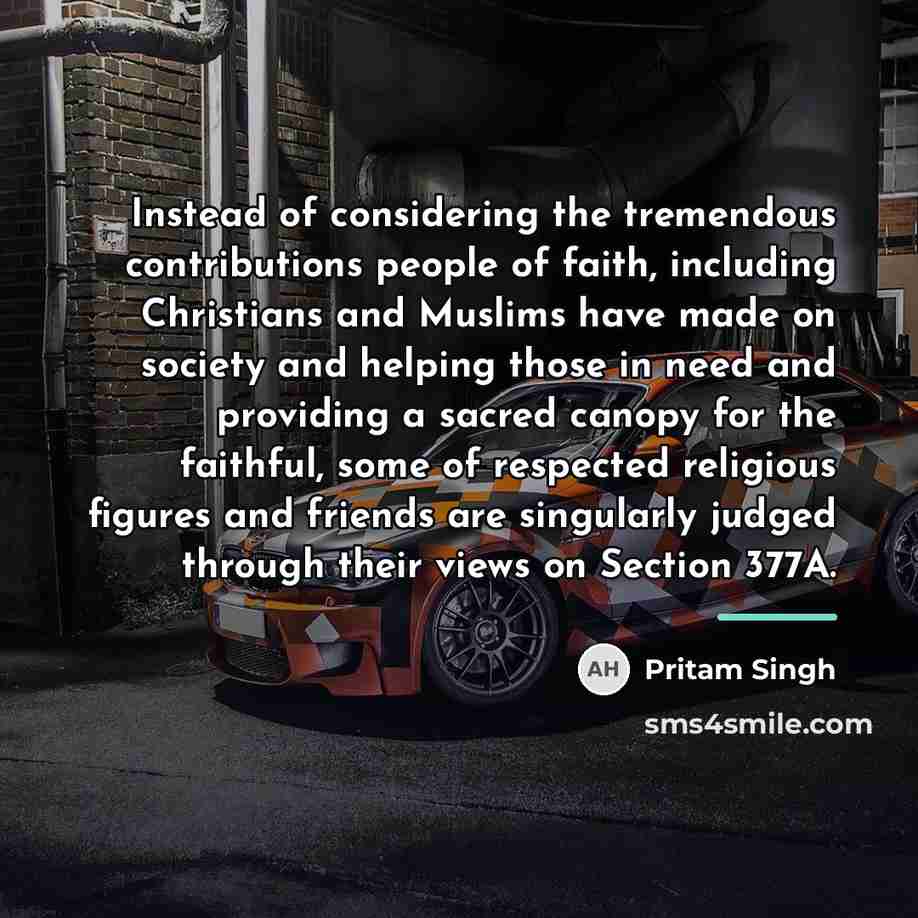 “Instead of considering the tremendous contributions people of faith, including…” quote by Pritam Singh