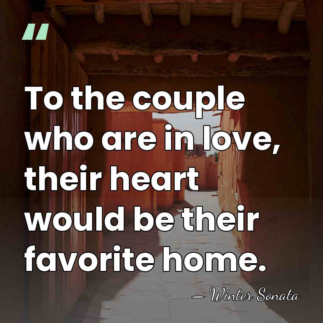 To the couple who are in love, their heart would be their&hellip; - Winter Sonata