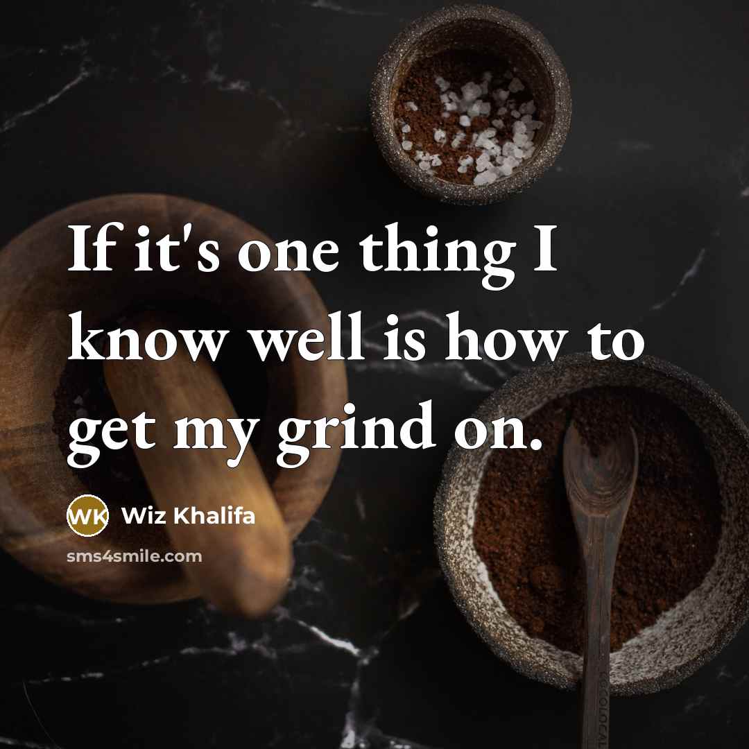 “If it's one thing I know well is how to…” quote by Wiz Khalifa