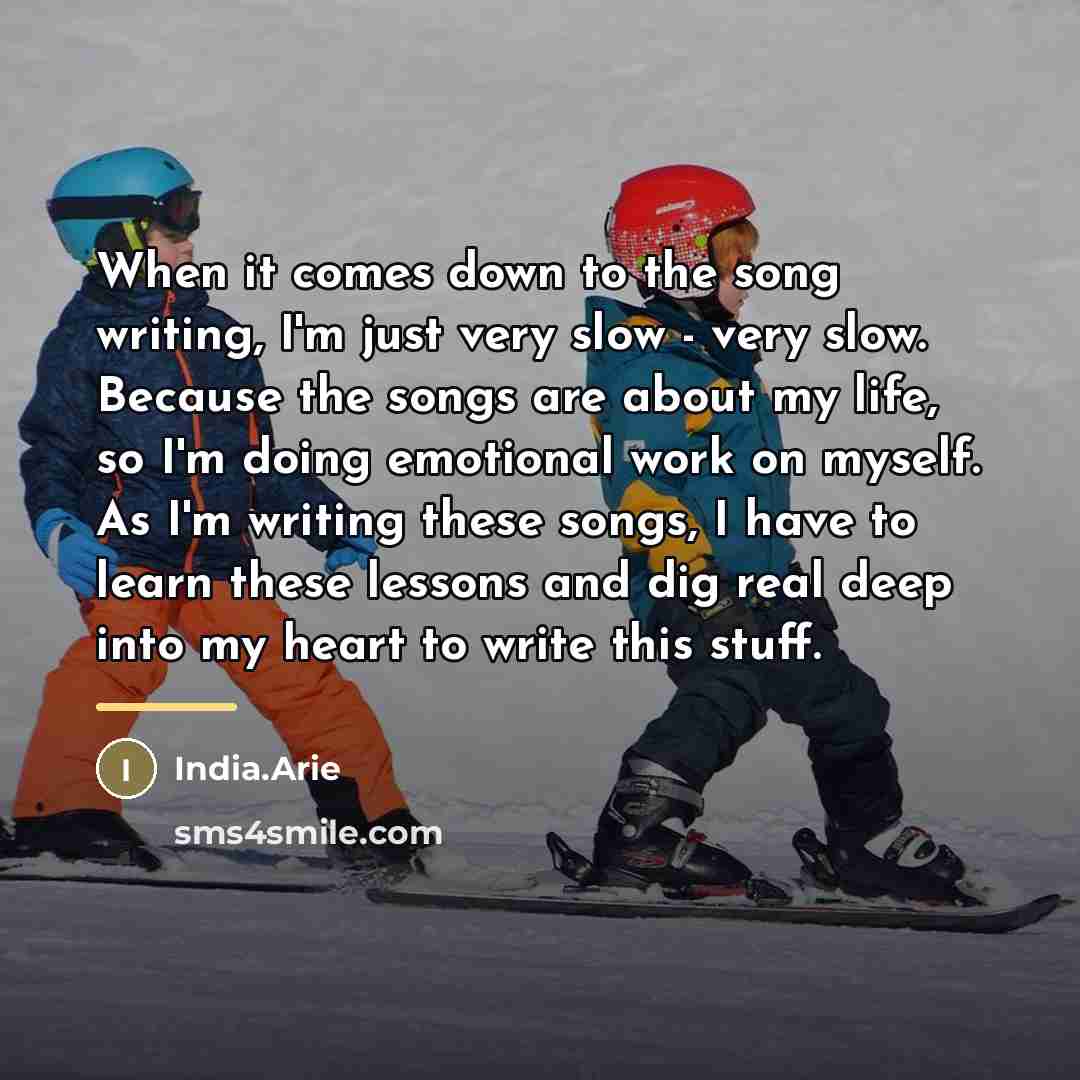 “When it comes down to the song writing, I'm just…” quote by India.Arie