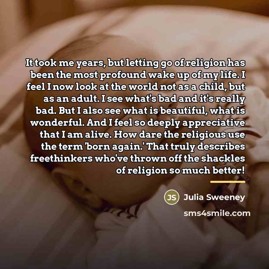 “It took me years, but letting go of religion has…” quote by Julia Sweeney