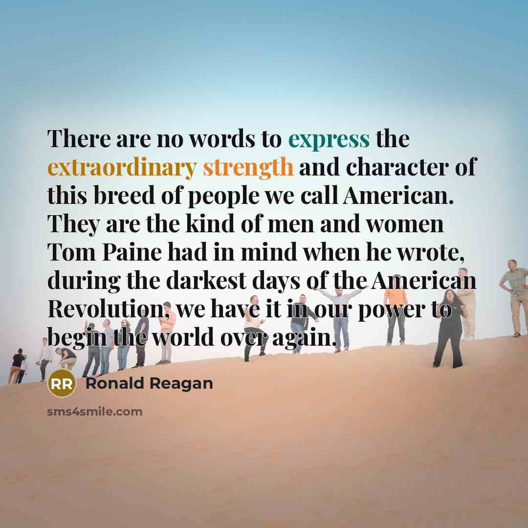 “There are no words to express the extraordinary strength and…” quote by Ronald Reagan