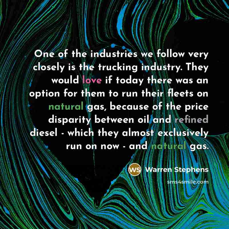 “One of the industries we follow very closely is the…” quote by Warren Stephens