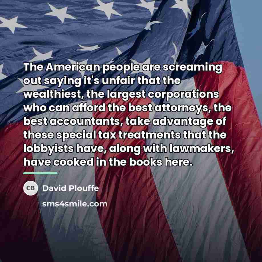 “The American people are screaming out saying it's unfair that…” quote by David Plouffe
