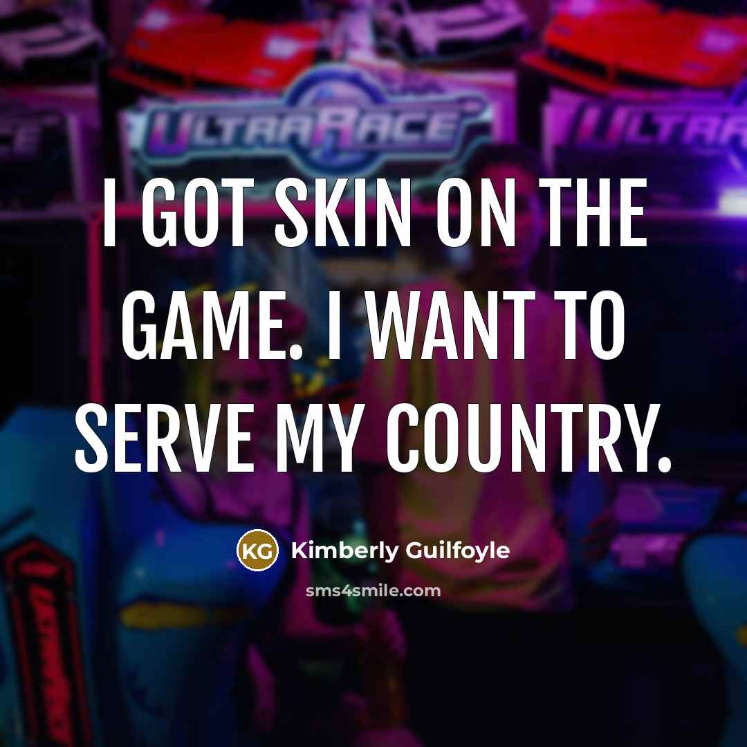 “I got skin on the game. I want to serve…” quote by Kimberly Guilfoyle