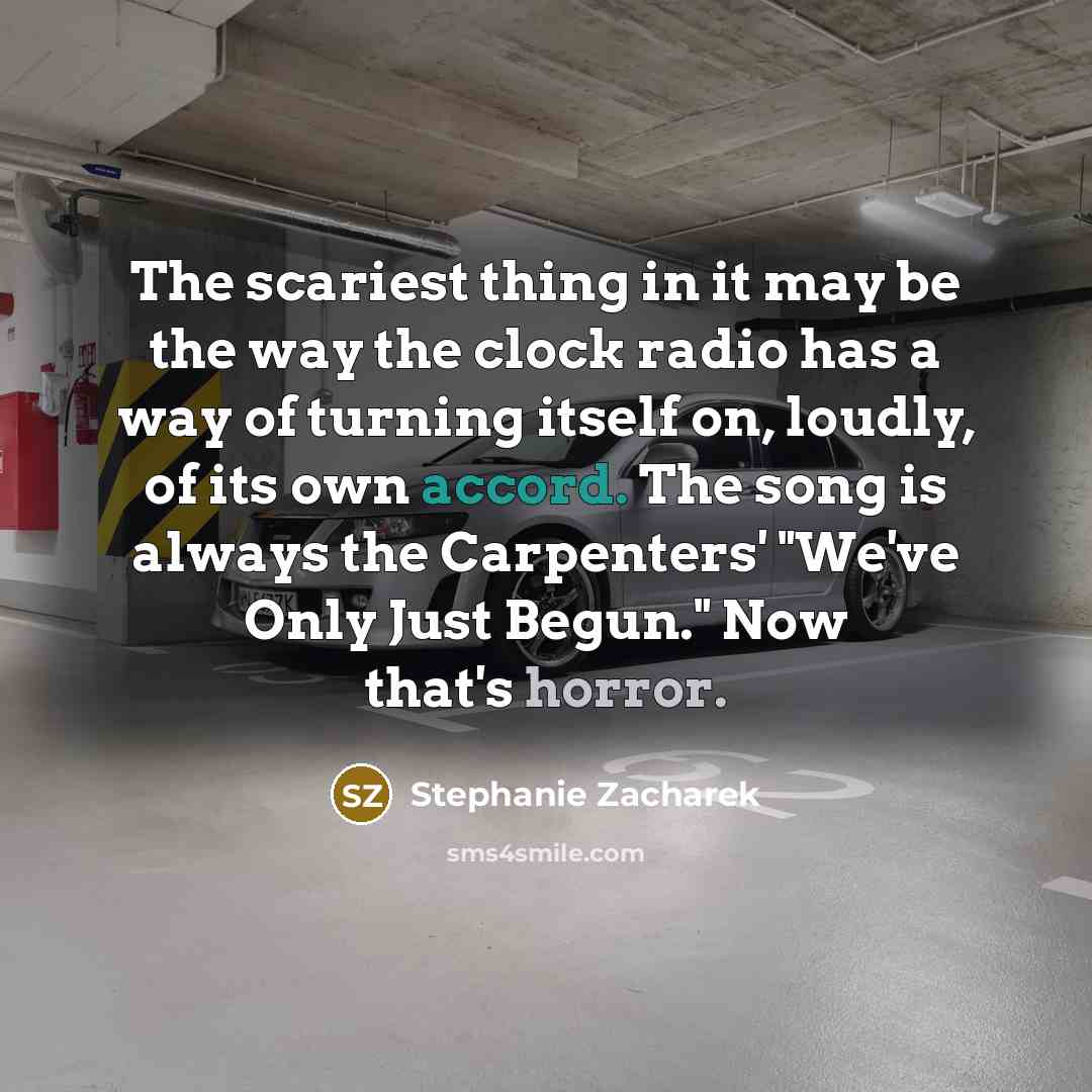 “The scariest thing in it may be the way the…” quote by Stephanie Zacharek