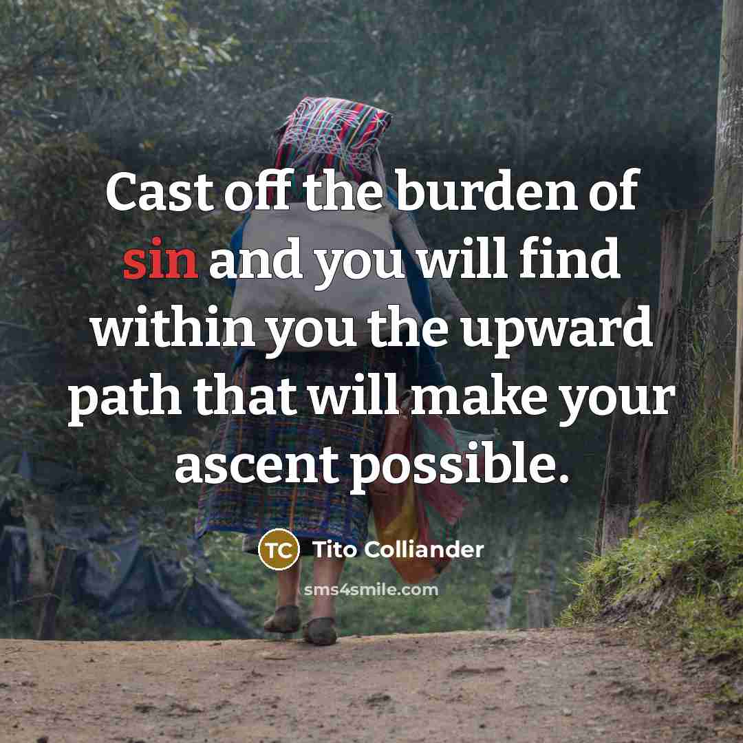 “Cast off the burden of sin and you will find…” quote by Tito Colliander
