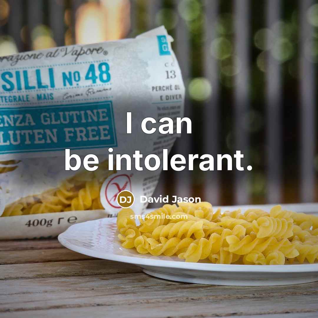 “I can be intolerant.…” quote by David Jason