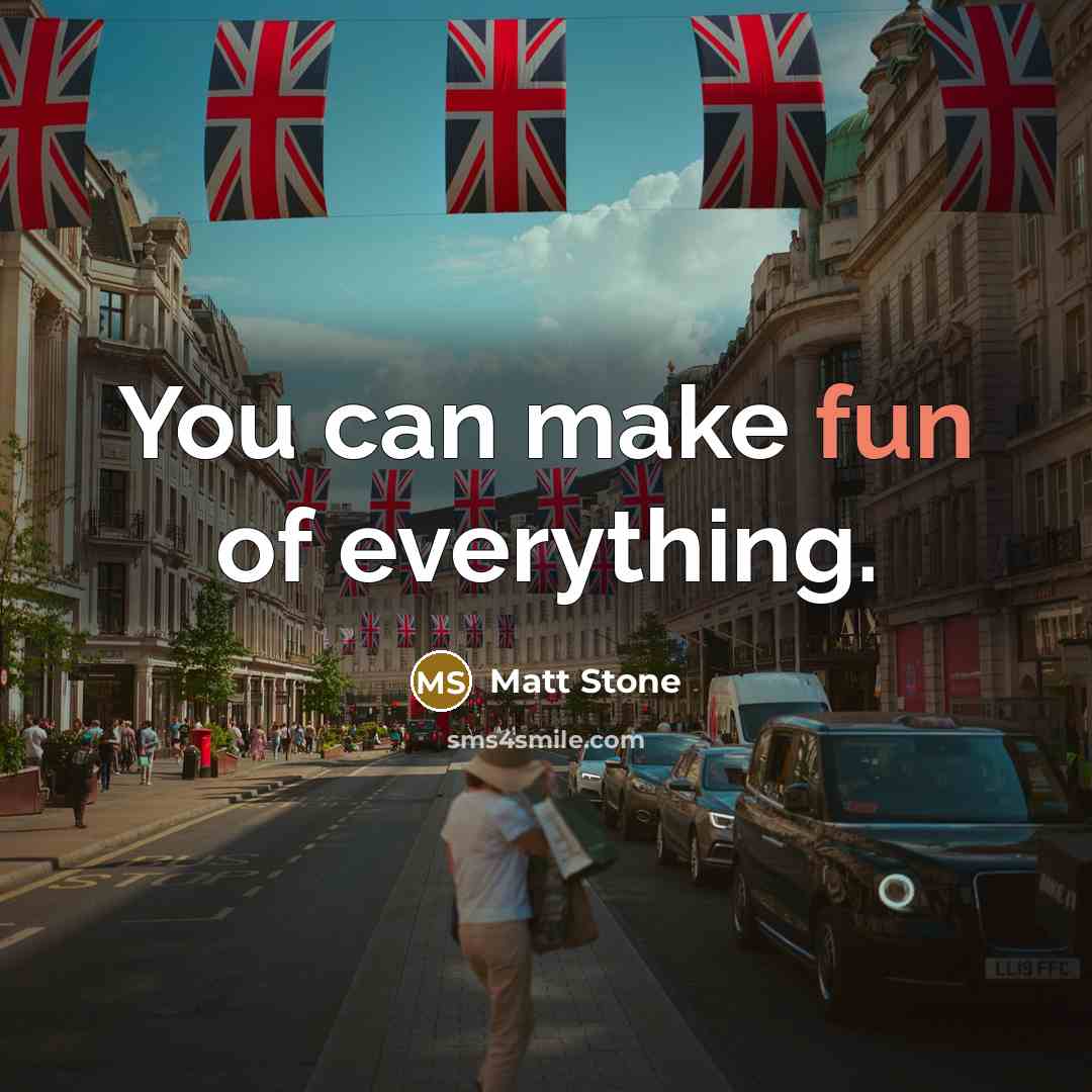 “You can make fun of everything.” quote by Matt Stone