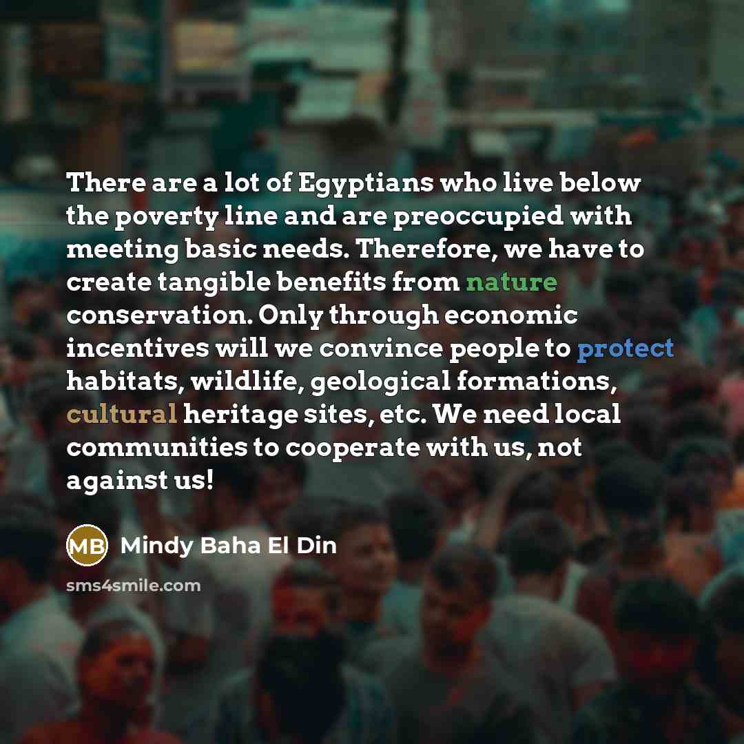 “There are a lot of Egyptians who live below the…” quote by Mindy Baha El Din