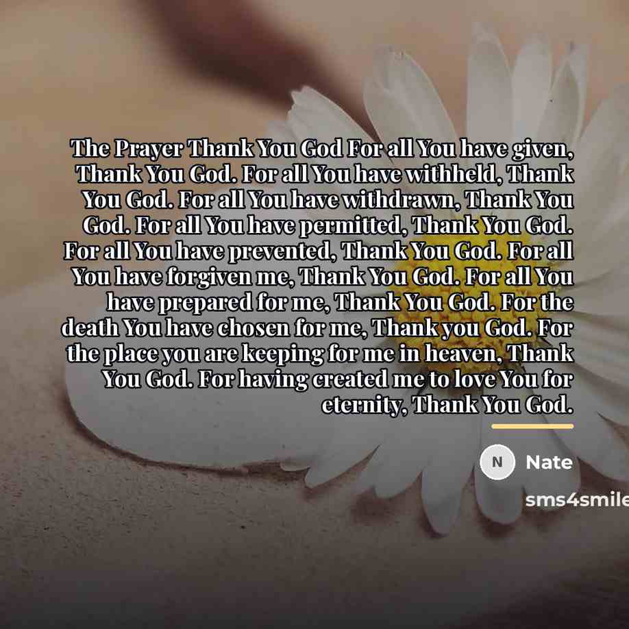 “The Prayer Thank You God For all You have given,…” quote by Nate