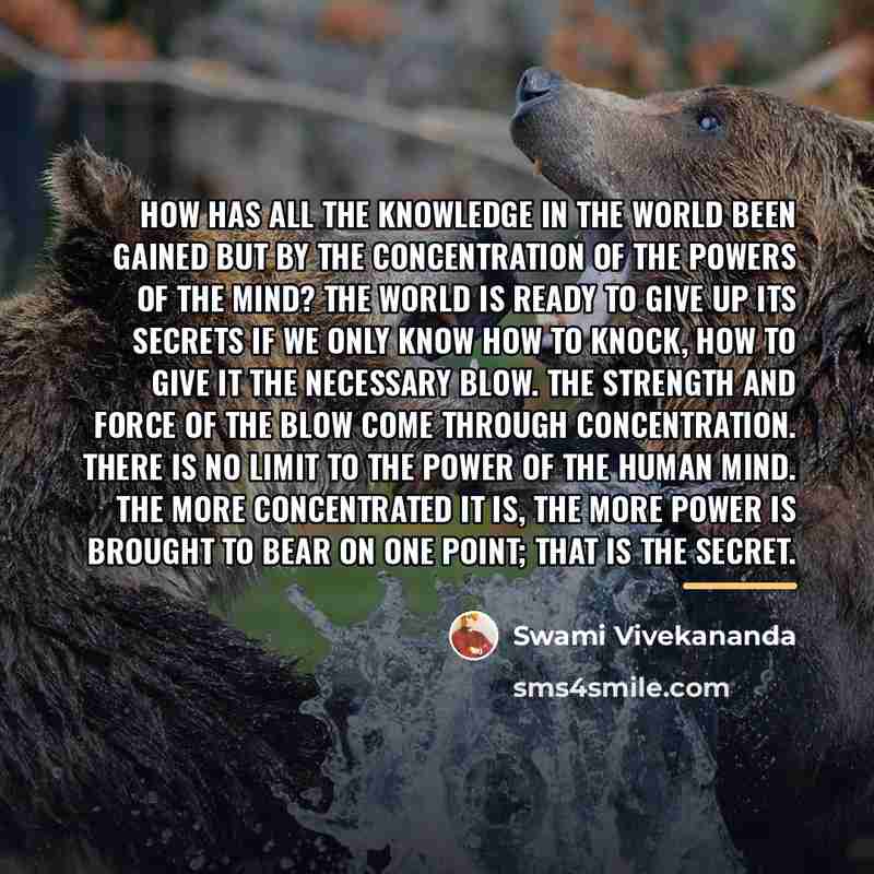 “How has all the knowledge in the world been gained…” quote by Swami Vivekananda