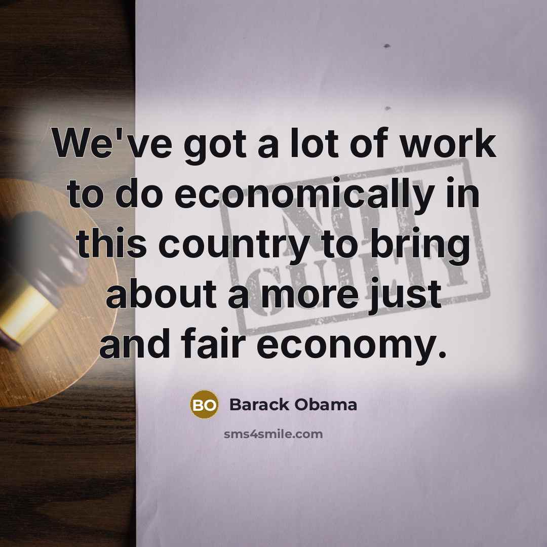 “We've got a lot of work to do economically in…” quote by Barack Obama