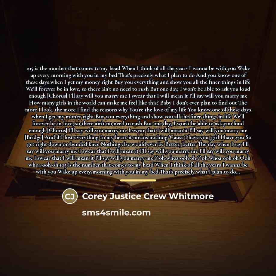 “105 is the number that comes to my head When…” quote by Corey Justice Crew Whitmore