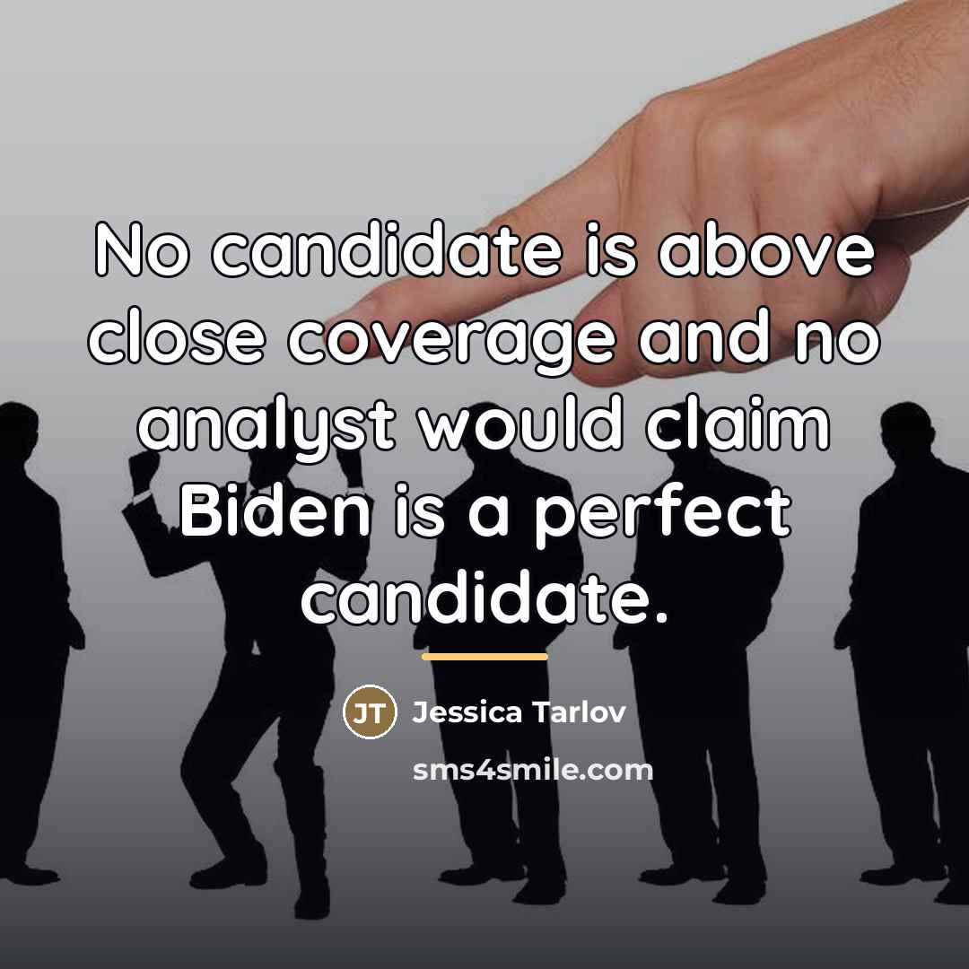 “No candidate is above close coverage and no analyst would…” quote by Jessica Tarlov