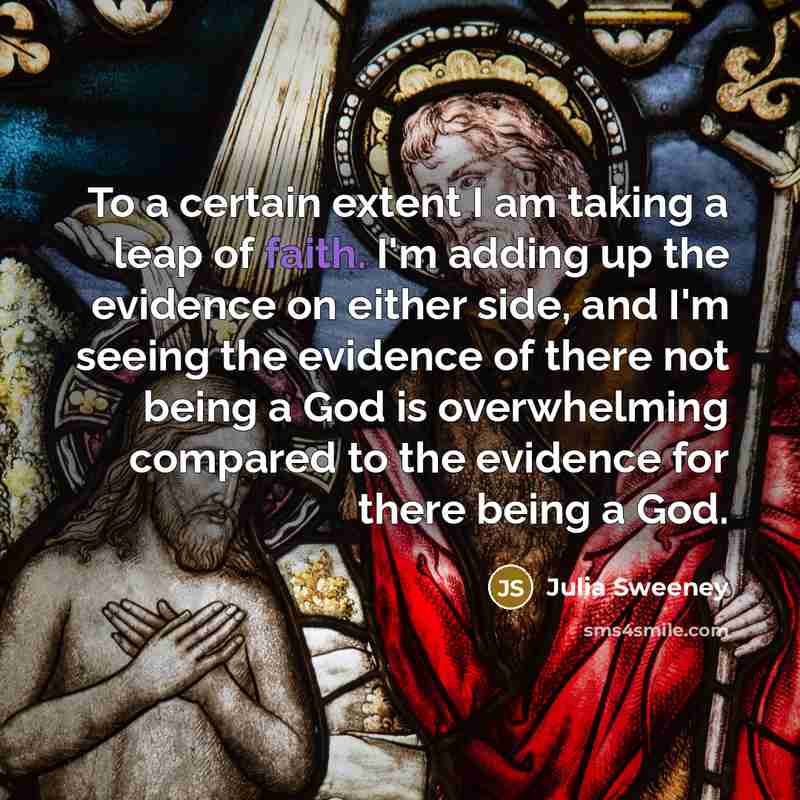 “To a certain extent I am taking a leap of…” quote by Julia Sweeney