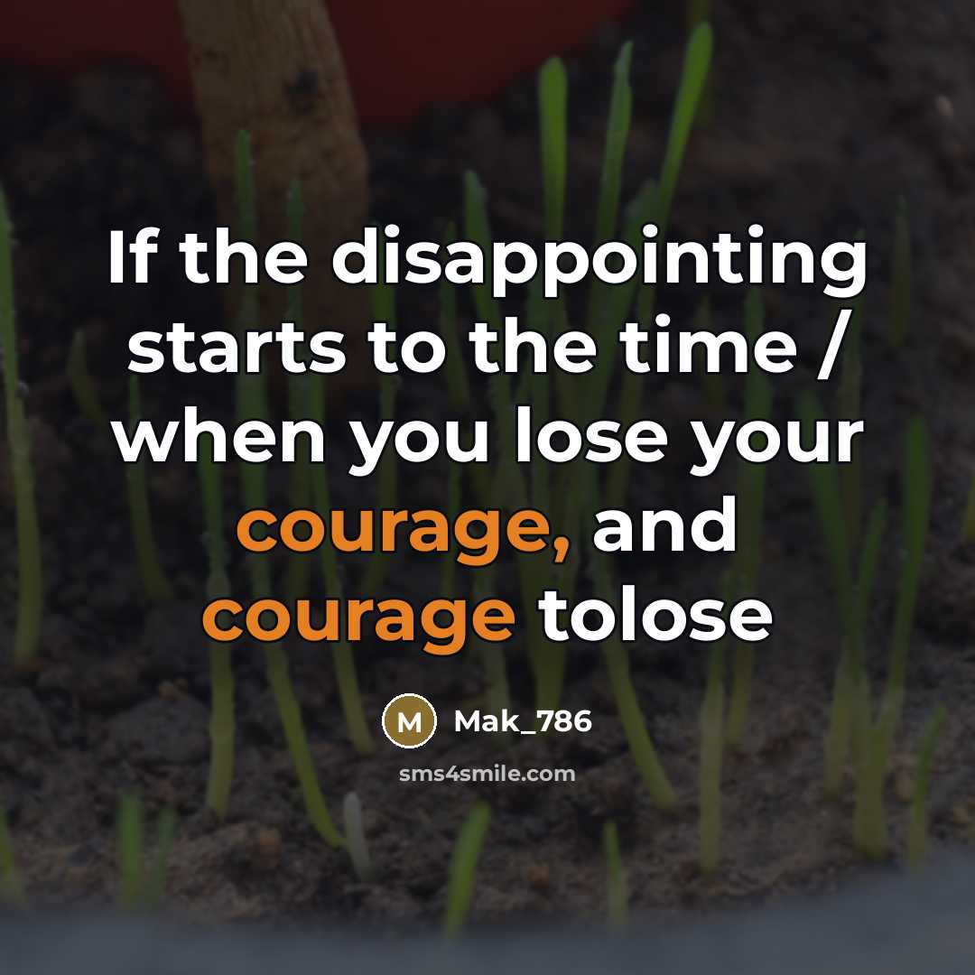 “If the disappointing starts to the time / when you…” quote by Mak_786