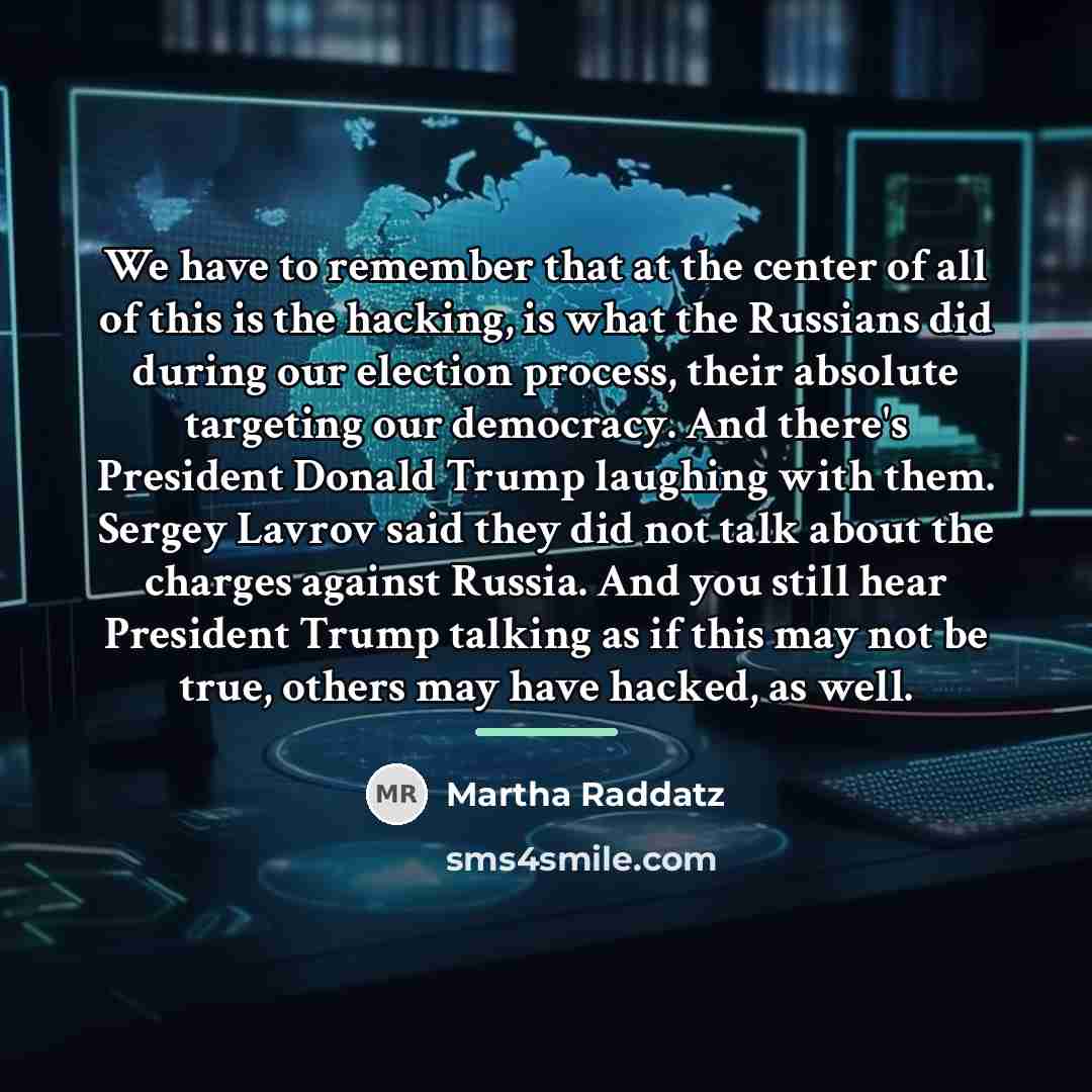 “We have to remember that at the center of all…” quote by Martha Raddatz