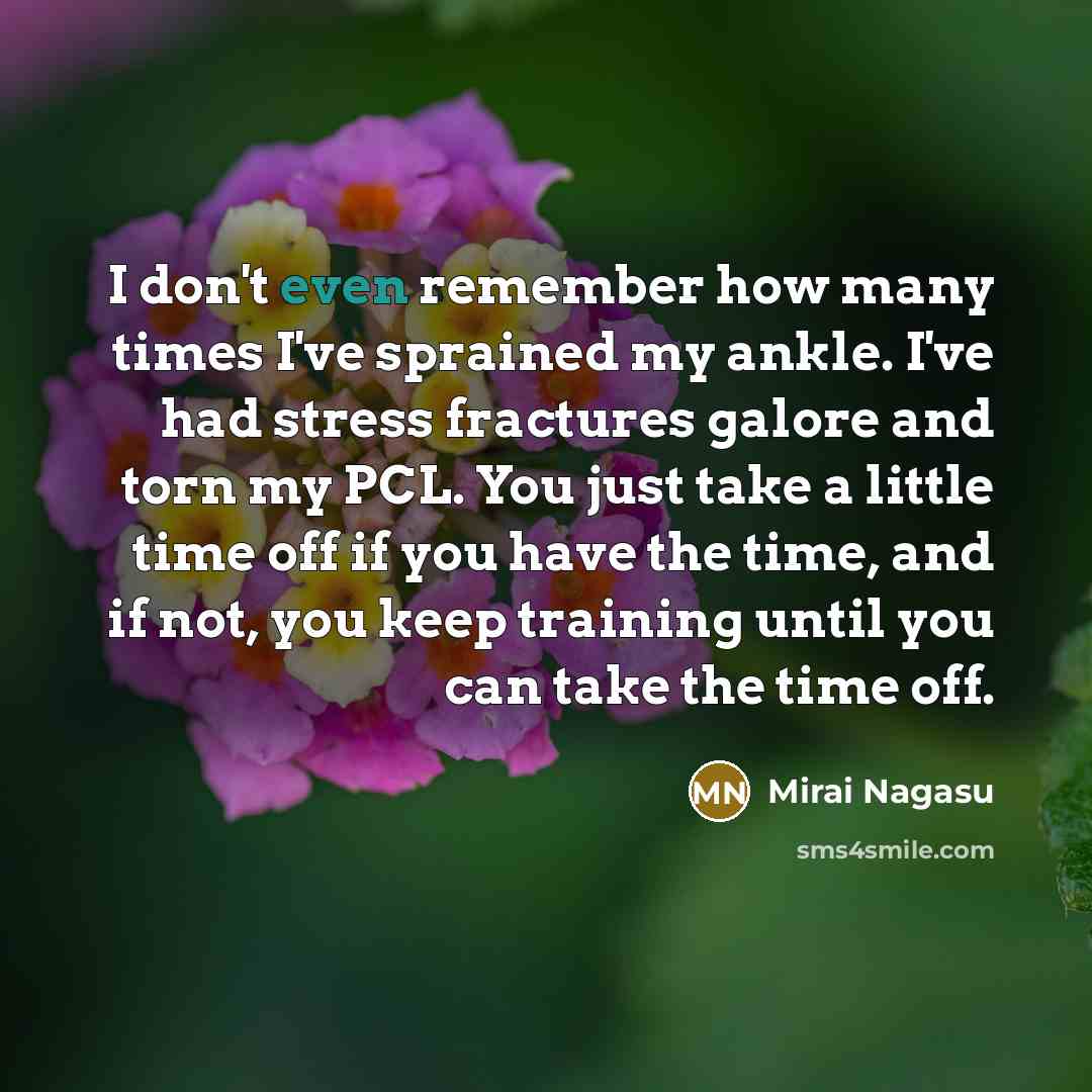 “I don't even remember how many times I've sprained my…” quote by Mirai Nagasu