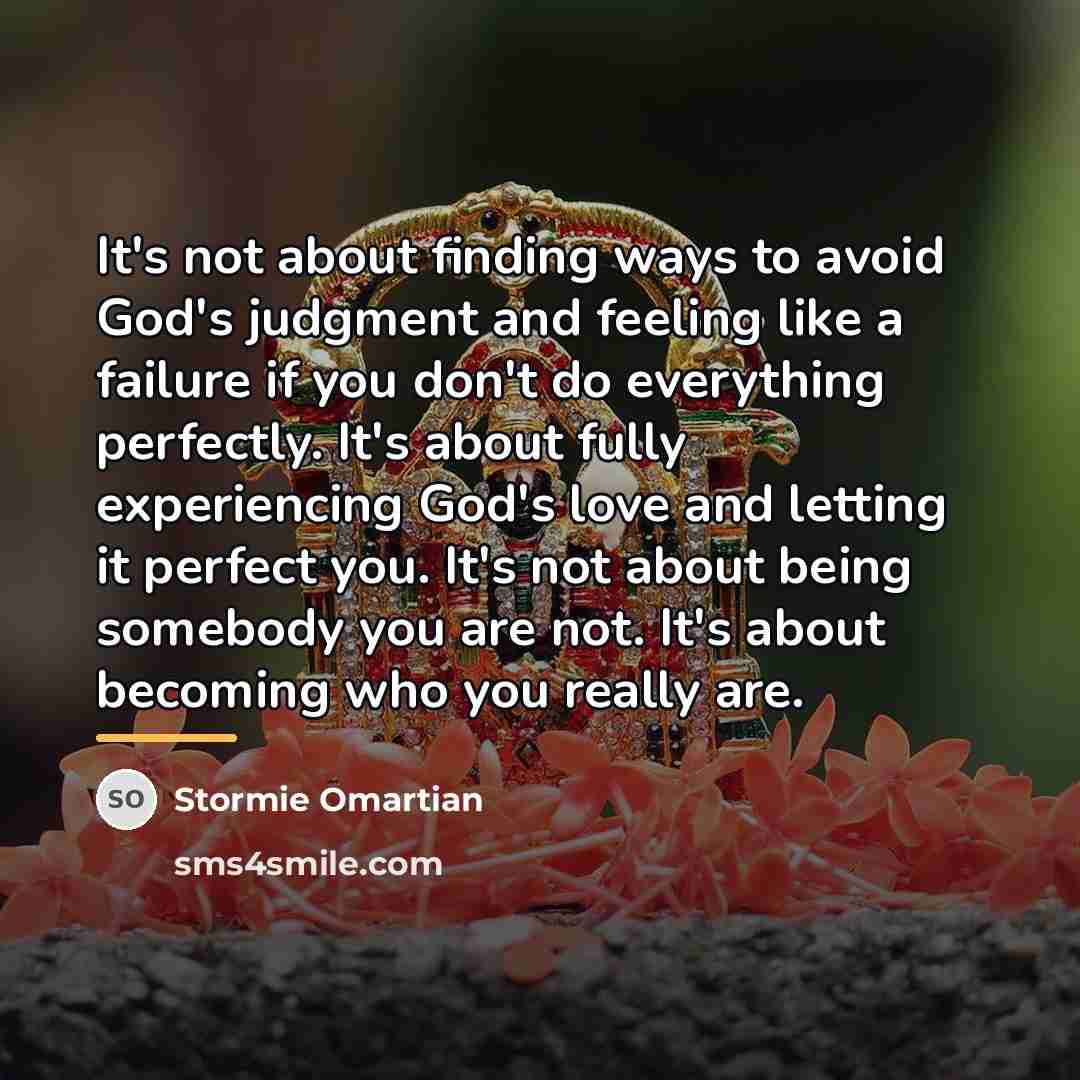 “It's not about finding ways to avoid God's judgment and…” quote by Stormie Omartian