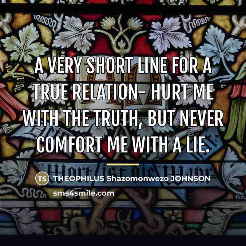 “A very short line for a true relation- Hurt me…” quote by THEOPHILUS Shazomonwezo JOHNSON