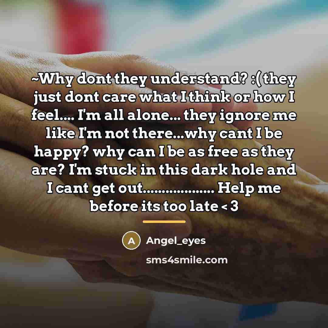 “~Why dont they understand? :( they just dont care what…” quote by Angel_eyes