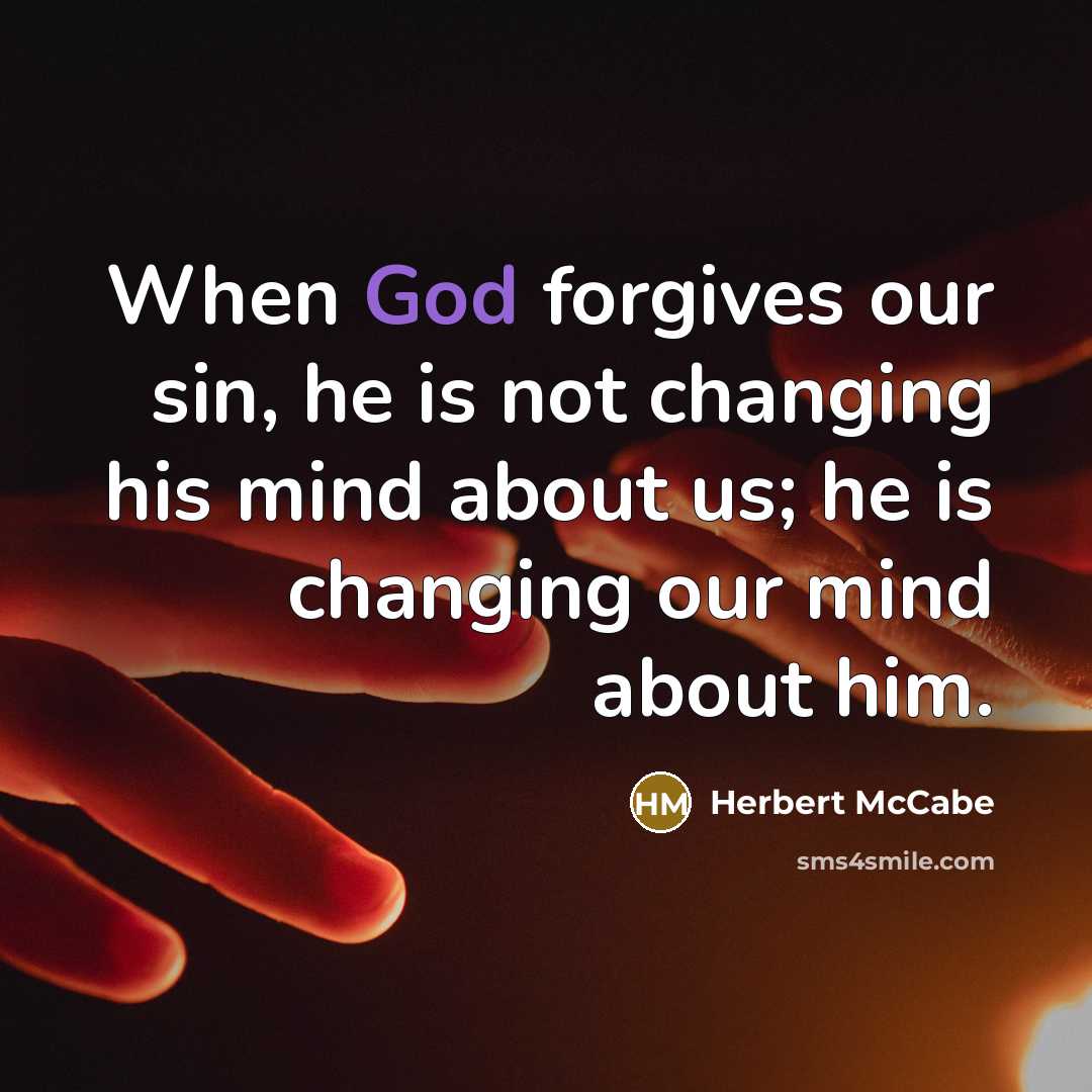 “When God forgives our sin, he is not changing his…” quote by Herbert McCabe
