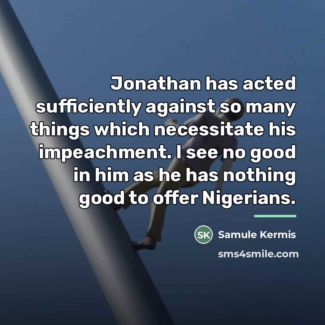 “Jonathan has acted sufficiently against so many things which necessitate…” quote by Samule Kermis