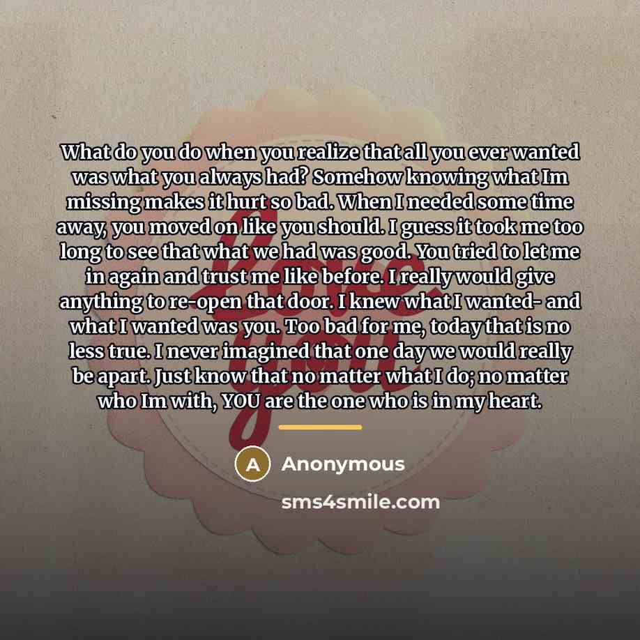 “What do you do when you realize that all you…” quote by Anonymous