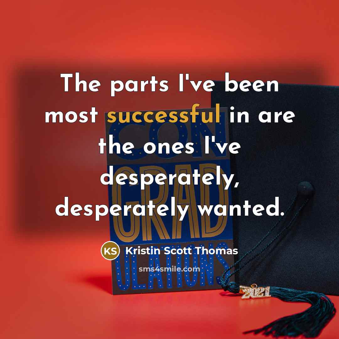 “The parts I've been most successful in are the ones…” quote by Kristin Scott Thomas