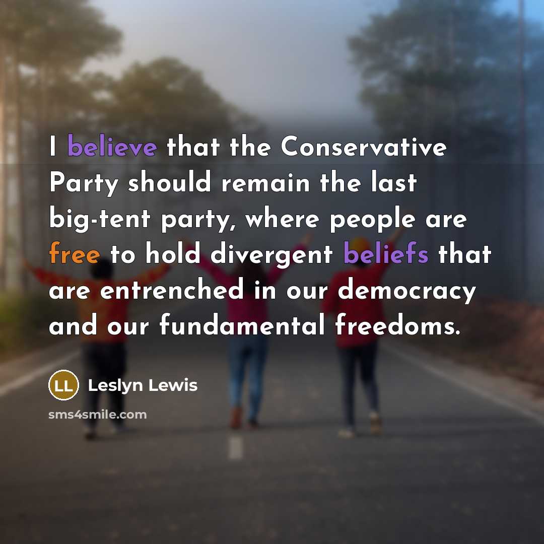 “I believe that the Conservative Party should remain the last…” quote by Leslyn Lewis